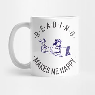 Reading Makes Me Happy Mug